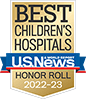 U.S. News and World Report Best Children’s Hospitals 2022–2023 Honor Roll